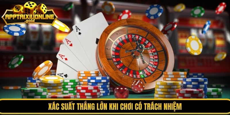 3 dấu hiệu nhận biết chơi có trách nhiệm