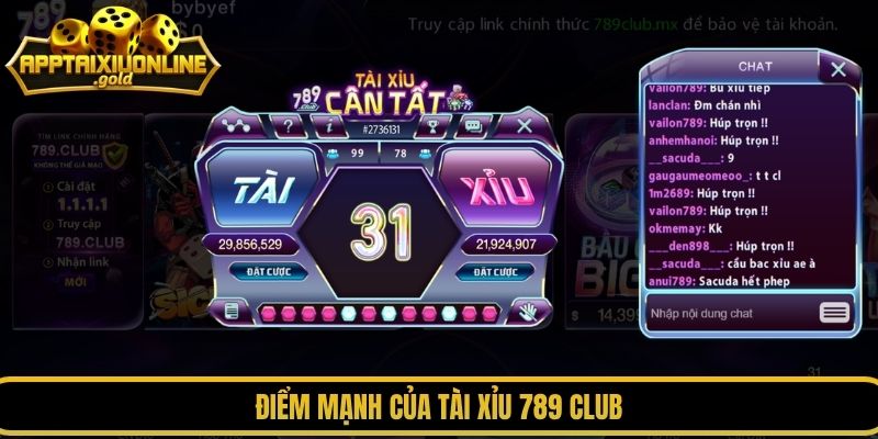 Điểm mạnh của Tài xỉu 789 CLUB