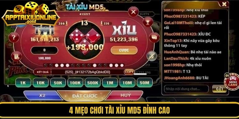 4 mẹo chơi tài xỉu MD5 đỉnh cao